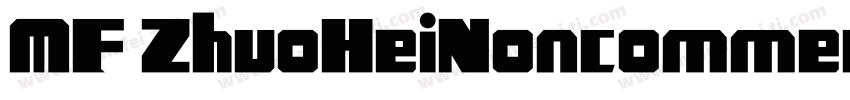 MF ZhuoHeiNoncommerc字体转换